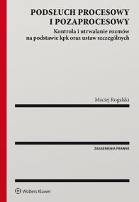 Okładka książki Podsłuch procesowy i pozaprocesowy