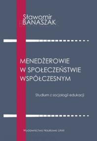 Okładka książki Menedżerowie w społeczeństwie współczesnym