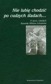 Opakowanie Nie lubię chodzić po cudzych śladach