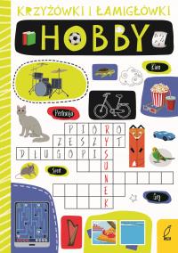 Okładka książki KRZYŻÓWKI I ŁAMIGŁÓWKI HOBBY