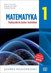 Matematyka 1 Podręcznik zakres rozszerzony LO 1 ZR NPP. Autor: Kurczab Marcin, Kurczab Elżbieta, Świda Elżbieta. ZdrowePodejscie.pl Okładka książki Matematyka 1 Podręcznik zakres rozszerzony LO 1 ZR NPP