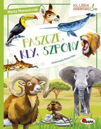 PASZCZE KŁY SZPONY KLUBIK ODKRYWCÓW. Autor: Marta Maruszczak. ZdrowePodejscie.pl Okładka książki PASZCZE KŁY SZPONY KLUBIK ODKRYWCÓW