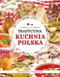 Okładka książki TRADYCYJNA KUCHNIA POLSKA
