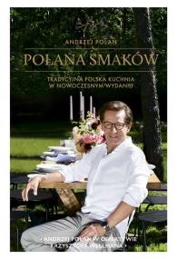 Okładka książki Tradycyjne smaki w nowoczesnym wydaniu