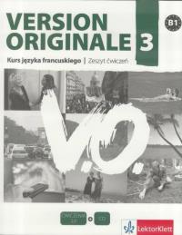 Version Originale 3 LO Ćwiczenia. Język francuski + CD (2017). Autor: Laetitia Pancrazi, Templier Stephanie. ZdrowePodejscie.pl Okładka książki Version Originale 3 LO Ćwiczenia. Język francuski + CD (2017)