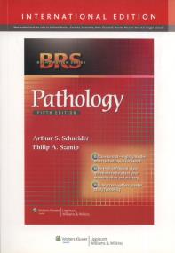 BRS Pathology, 5/e International Edition. Autor: Schneider Arthur S., Szanto Philip A.. ZdrowePodejscie.pl Okładka książki BRS Pathology, 5/e International Edition