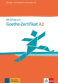 Okładka książki Mit Erfolg zum Goethe-Zertifikat A2 UT + CD