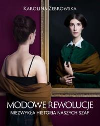 Okładka książki Modowe rewolucje