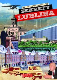 Okładka książki Sekrety Lublina