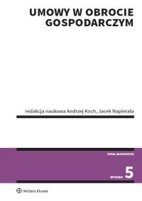 Okładka książki Umowy w obrocie gospodarczym w.5