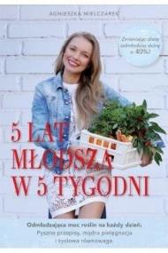 Okładka książki 5 lat młodsza w 5 tygodni pocket