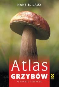Okładka książki Atlas grzybów wyd.4