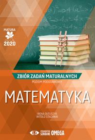 Matura 2020 Matematyka Zbiór zadań maturalnych ZP. Autor: Irena Ołtuszyk, Stachnik Witold. ZdrowePodejscie.pl Okładka książki Matura 2020 Matematyka Zbiór zadań maturalnych ZP