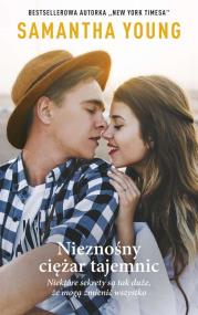 NIEZNOŚNY CIĘŻAR TAJEMNIC WYD. KIESZONKOWE. Autor: Samantha Young. ZdrowePodejscie.pl Okładka książki NIEZNOŚNY CIĘŻAR TAJEMNIC WYD. KIESZONKOWE