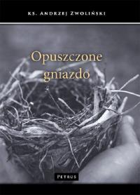 Okładka książki Opuszczone gniazdo