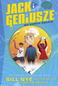 Okładka książki Jack i geniusze Na końcu świata