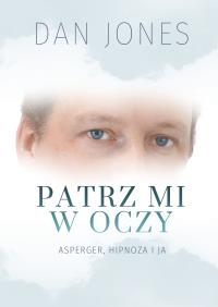 Okładka książki Patrz mi w oczy