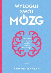 Okładka książki Wyloguj swój mózg