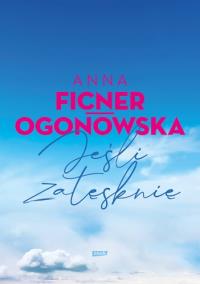 Okładka książki Jeśli zatęsknię