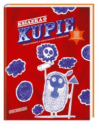 Okładka książki Książka o kupie. Epicka podróż przez ludzki...