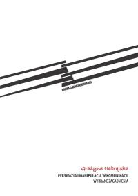 Okładka książki Perswazja i manipulacja w komunikacji