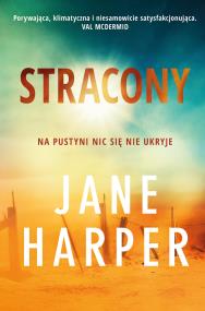 Stracony. Autor: Harper Jane. ZdrowePodejscie.pl Okładka książki Stracony