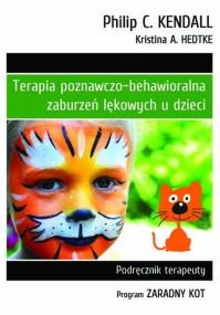 Okładka książki Terapia pozn.-behaw. zaburzeń lękowych u dzieci..
