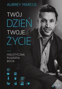 Okładka książki Twój dzień, Twoje życie.