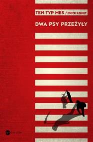 Okładka książki Dwa psy przeżyły