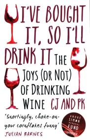 Okładka książki I've Bought it, So I'll Drink