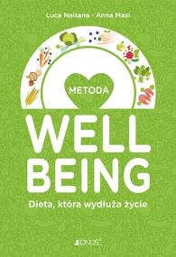 Okładka książki METODA WELBEING DIETA KTÓRA WYDŁUŻA ŻYCIE