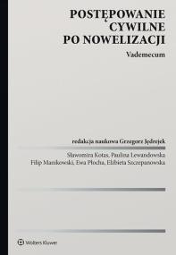 Okładka książki Postępowanie cywilne po nowelizacji Vademecum