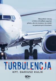 Turbulencja. Autor: Dariusz Kulik. ZdrowePodejscie.pl Okładka książki Turbulencja