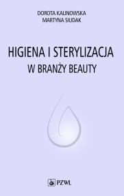 Okładka książki Higiena i sterylizacja w branży beauty