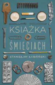 Okładka książki Książka o śmieciach