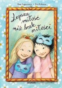 Lepsza miłość niż brak miłości. Dunia. Autor: Rose Lagercrantz. ZdrowePodejscie.pl Okładka książki Lepsza miłość niż brak miłości. Dunia
