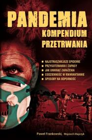 Okładka książki Pandemia. Kompendium przetrwania