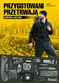 Okładka książki Przygotowani przetrwają