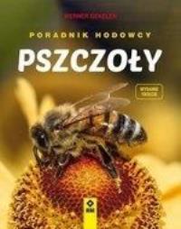 Okładka książki Pszczoły. Poradnik hodowcy