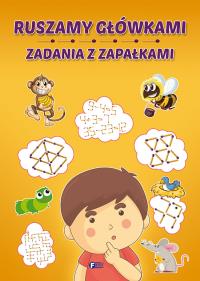 Okładka książki Ruszamy główkami zadania z zapałkami