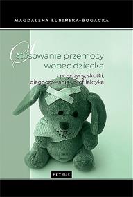 Okładka książki Stosowanie przemocy wobec dziecka...