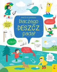 Okładka książki Dlaczego deszcz pada? Co i jak?