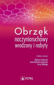Okładka książki Obrzęk naczynioruchowy wrodzony i nabyty