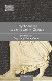 Okładka książki Psychoanaliza w cieniu wojny i Zagłady
