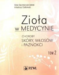 Okładka książki Zioła w medycynie Tom 2