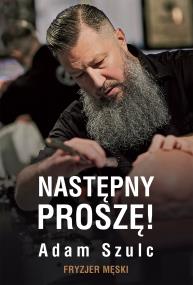 Okładka książki Następny proszę! Fryzjer męski