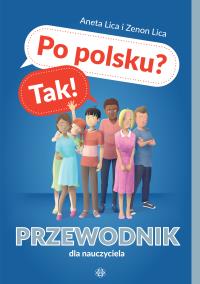 Okładka książki Po polsku? Tak! Przewodnik dla nauczyciela