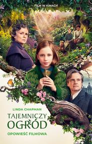 Okładka książki Tajemniczy ogród. Opowieść filmowa