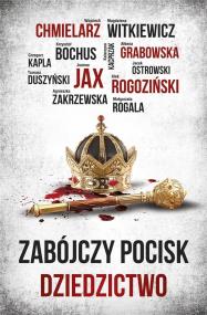 Zabójczy pocisk. Dziedzictwo. Autor: Opracowanie zbiorowe. ZdrowePodejscie.pl Okładka książki Zabójczy pocisk. Dziedzictwo