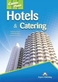 Career Paths: Hotels & Catering SB + DigiBook. Autor: Veronica Garza. ZdrowePodejscie.pl Okładka książki Career Paths: Hotels & Catering SB + DigiBook